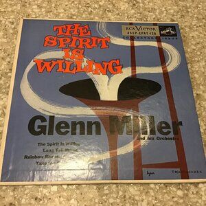The Glenn Miller and his Orchestra - RCA Victor - The Spirt Is Willing - 45 RPM